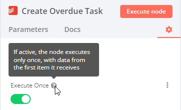 Node settings showing the Execute Once toggle enabled